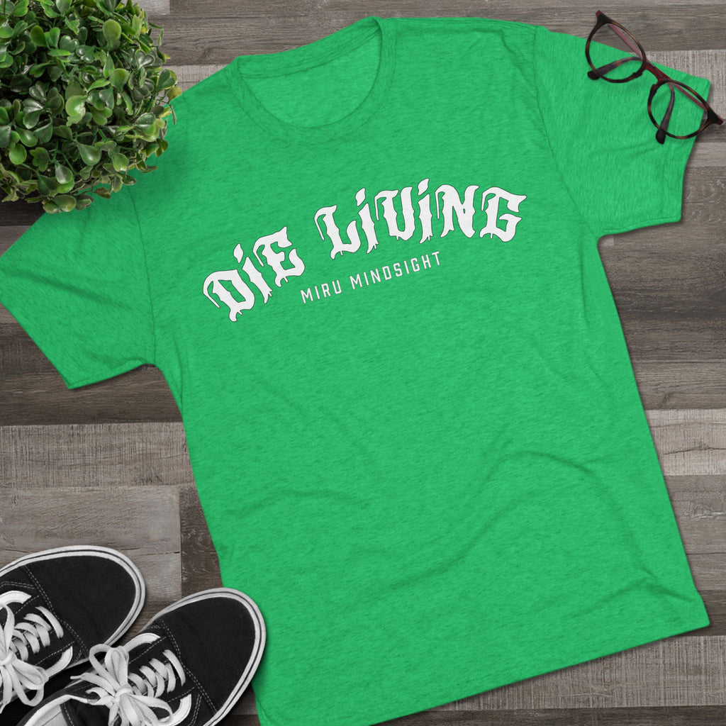 Vintage 'Die Living' Tee