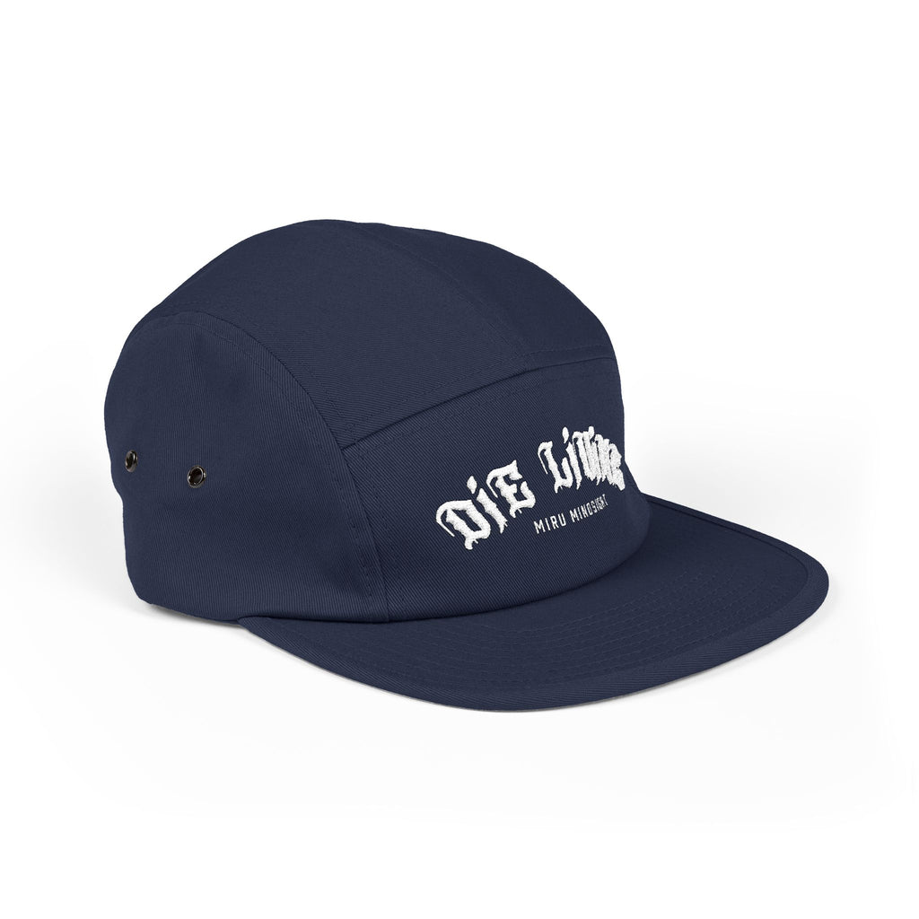 5-Panel Cap — "Die Living" Embroidered Skate Style Hat