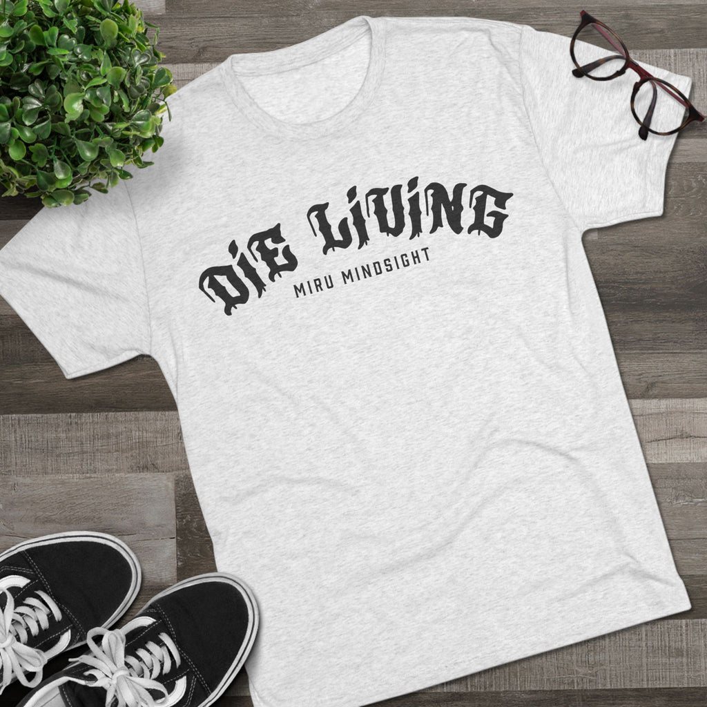 Vintage 'Die Living' Tee